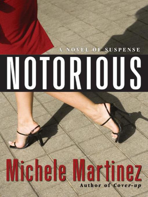 Title details for Notorious by Michele Martinez - Available